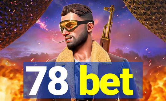 78 bet